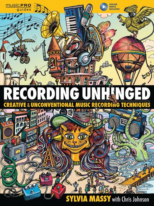 Title details for Recording Unhinged by Sylvia Massy - Available